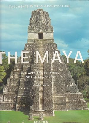 Seller image for THE MAYA. Palaces and Pyramids of the Rainforest for sale by BOOK NOW