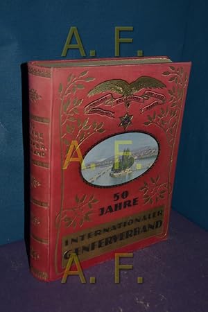 Bild des Verkufers fr 50 Jahre Internationaler Genfer Verband (Genferverband). Sein Wesen und Wirken im Dienste des Hotel- und Gastgewerbe-Angestellten, der Hotelindustrie, sowie des Internationalen Fremdenverkehrs. zum Verkauf von Antiquarische Fundgrube e.U.