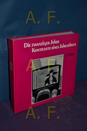 Seller image for Die zwanziger Jahre Kontraste eines Jahrzehnts for sale by Antiquarische Fundgrube e.U.