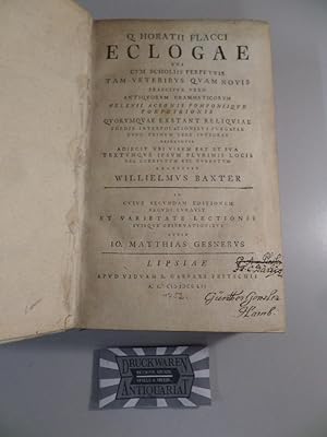 Bild des Verkufers fr Q. Horatii Flacci : Eclogae una cum scholiis perpetuis, tam veteribus quam novis. Praecipue vero antiquorum grammaticorum, Helenij Acronis Pomponiique Porphyrionis. Quorumquae exstant Reliquiae foedis Interpolationibus purgatae nunc primum fere integrae reponuntur. Adjecit etiam, ubi uisum est et sua textumque ipsum plurimis locis vel corruptum vel turbatum restituit Willielmus Baxter. zum Verkauf von Druckwaren Antiquariat