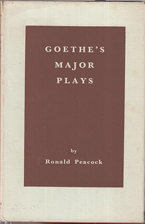 Seller image for Goethe's Major Plays for sale by Jonathan Grobe Books