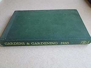 Gardens and Gardening 1950. The Studio Gardening Annual
