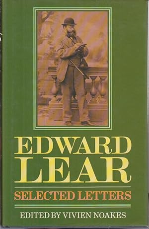 Seller image for Edward Lear: Selected Letters for sale by Jonathan Grobe Books