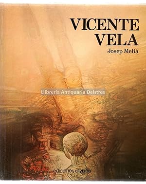 Seller image for Vicente Vela. for sale by Llibreria Antiquria Delstres