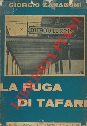 La fuga di Tafari.