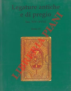 Legature antiche e di pregio. Sec. XIV-XVIII. Catalogo.