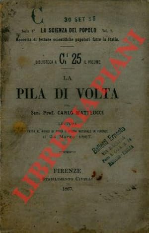 Bild des Verkufers fr La pila di Volta. (La scienza del popolo) zum Verkauf von Libreria Piani