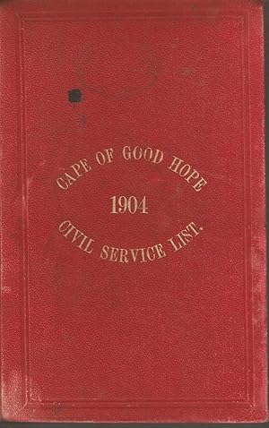 Seller image for Cape of Good Hope Civil Service List 1904 for sale by Snookerybooks