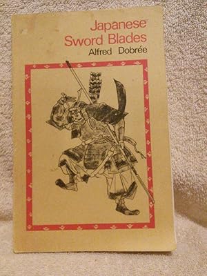 Seller image for Japanese Sword Blades for sale by Prairie Creek Books LLC.