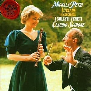 Vivaldi : 6 Concertos Michaela Petri, I Solisti Veneti, Claudio Scimone
