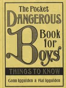 Seller image for The Pocket Dangerous Book For Boys: Things To Know for sale by Alpha 2 Omega Books BA