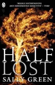 Imagen del vendedor de Half Lost (Half Bad) a la venta por Alpha 2 Omega Books BA