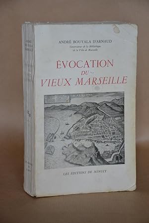 Seller image for Evocation Du Vieux Marseille for sale by Librairie Raimbeau