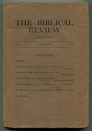 The Biblical Review Quarterly Vol. V No. 4 (October, 1920)