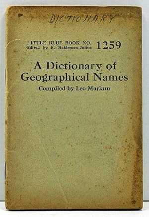 Immagine del venditore per A Dictionary of Geographical Names (Little Blue Book No. 1259) venduto da Cat's Cradle Books