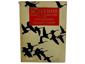 Bishop's Birds: Etchings of Water-Fowl and Upland Game Birds
