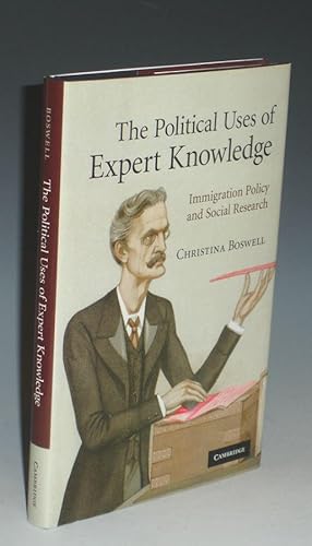 Immagine del venditore per The Political Uses of Expert Knowledge; Immigration Policy and Social Research venduto da Alcuin Books, ABAA/ILAB