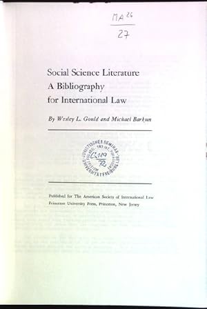 Seller image for Social Science Literature: a Bibliography for International Law for sale by books4less (Versandantiquariat Petra Gros GmbH & Co. KG)