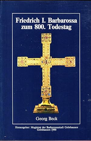 Friedrich I. Barbarossa zum 800. Todestag.