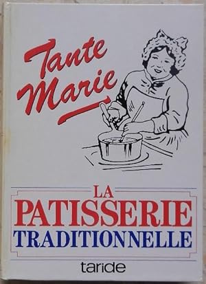 Seller image for La ptisserie traditionnelle. for sale by Librairie les mains dans les poches