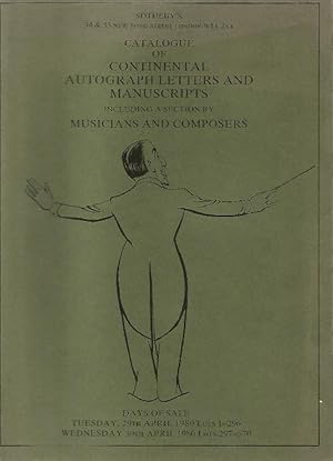 Catalogue of Continental Autograph Letters and Manuscripts including a section by Musicians and C...