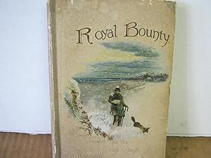Royal Bounty; or, Evening Thoughts for King's Guests