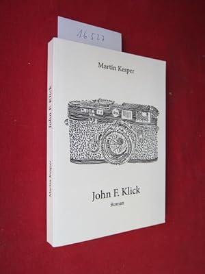 John F. Klick : Roman.