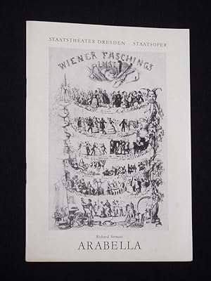 Imagen del vendedor de Bltter der Staatstheater Dresden, Reihe A, Nr. 1. Programmheft Staatstheater 1962/63. ARABELLA von Hofmannsthal, R. Strau (Musik). Musikal. Ltg.: Rudolf Neuhaus, Insz.: Erich Geiger, Bhnenbild/ Kostme: Otto Grllmann. Mit Ruth Glowa-Burkhardt (Arabella), Hellmuth Kaphahn, Ruth Lange, Gerda Rder-Radajewsky, Bohus Hanak, Gnter Benndorf a la venta por Fast alles Theater! Antiquariat fr die darstellenden Knste