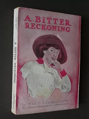 Seller image for A Bitter Reckoning for sale by Bookworks [MWABA, IOBA]