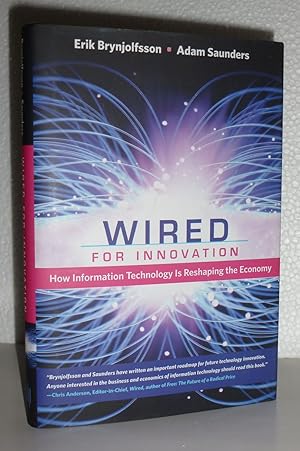 Seller image for Wired for Innovation - How Information Technology is Reshaping the Economy for sale by Sekkes Consultants