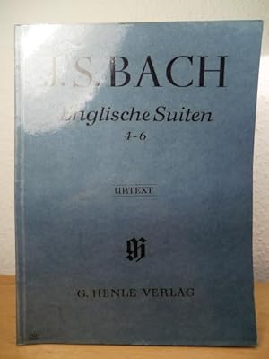 Seller image for Englische Suiten 4 - 6. Urtext. Nach der handschriftlichen berlieferung aus Bachs Schlerkreis for sale by Antiquariat Weber