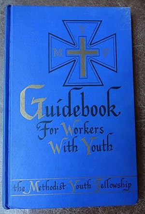 Seller image for Guidebook for Workers With Youth for sale by Faith In Print