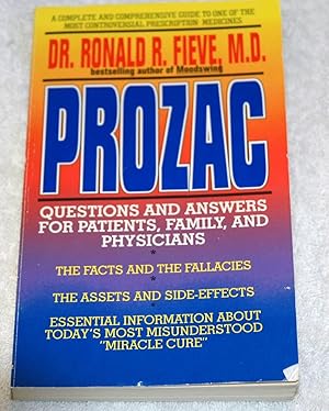 Imagen del vendedor de Prozac: Questions and Answers for Patients, Family and Physicians a la venta por Preferred Books