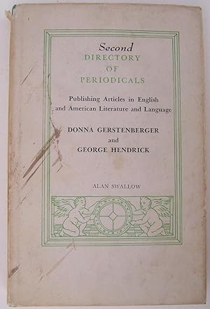 Second Directory Of Periodicals: Publishing Articles In English and American Literature and Languge