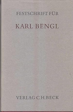 Bild des Verkufers fr Festschrift fr Karl Bengl. hrsg. von August R. Lang zum Verkauf von AMAHOFF- Bookstores