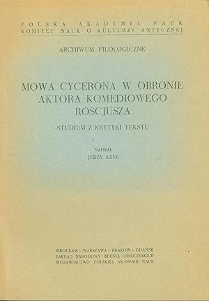 Imagen del vendedor de Mowa cycerona w obronie aktora komediowego roscjusza: Studium z krytyki tekstu a la venta por Eureka Books