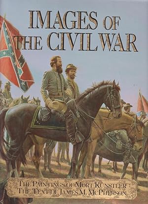 Imagen del vendedor de IMAGES OF THE CIVIL WAR a la venta por BOOK NOW