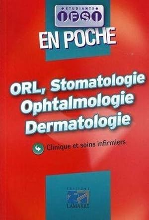 Image du vendeur pour ORL, stomatologie, ophtalmologie, dermatologie mis en vente par Chapitre.com : livres et presse ancienne
