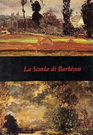 Seller image for La scuola di Barbizon for sale by Libri Antichi e Rari di A. Castiglioni
