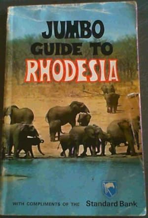 Seller image for Jumbo Guide to Rhodesia 1973/4 for sale by Chapter 1