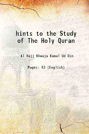 Seller image for hints to the Study of The Holy Quran 1882 [Hardcover] for sale by Gyan Books Pvt. Ltd.