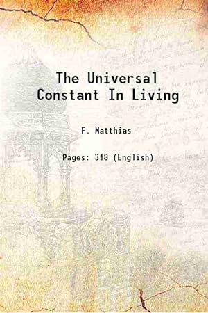 Seller image for The Universal Constant In Living 1941 [Hardcover] for sale by Gyan Books Pvt. Ltd.