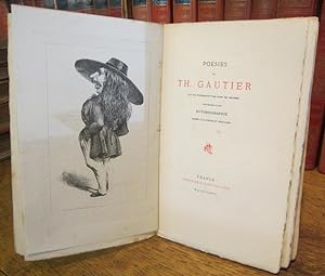 Poésies de Th. Gautier qui ne figureront pas dans ses Oeuvres. Précédées d'une Autobiographie orn...