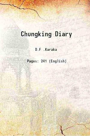 Seller image for Chungking Diary 1942 [Hardcover] for sale by Gyan Books Pvt. Ltd.