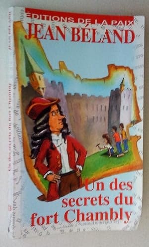 Un des secrets du fort Chambly