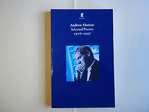 Andrew Motion: Selected Poems 1976-1997