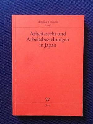Seller image for Arbeitsrecht und Arbeitsbeziehungen in Japan. for sale by Antiquariat Klabund Wien
