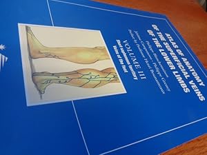 Imagen del vendedor de Atlas anatomy of the superficial veins of the lower limbs. volume III,. Short saphenous territory, veins of the foot / a la venta por suspiratio - online bcherstube