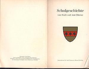 Imagen del vendedor de Schulgeschichte von Stadt und Amt Rheine, a la venta por Antiquariat Kastanienhof