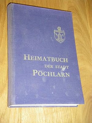 Heimatbuch der Stadt Pöchlarn